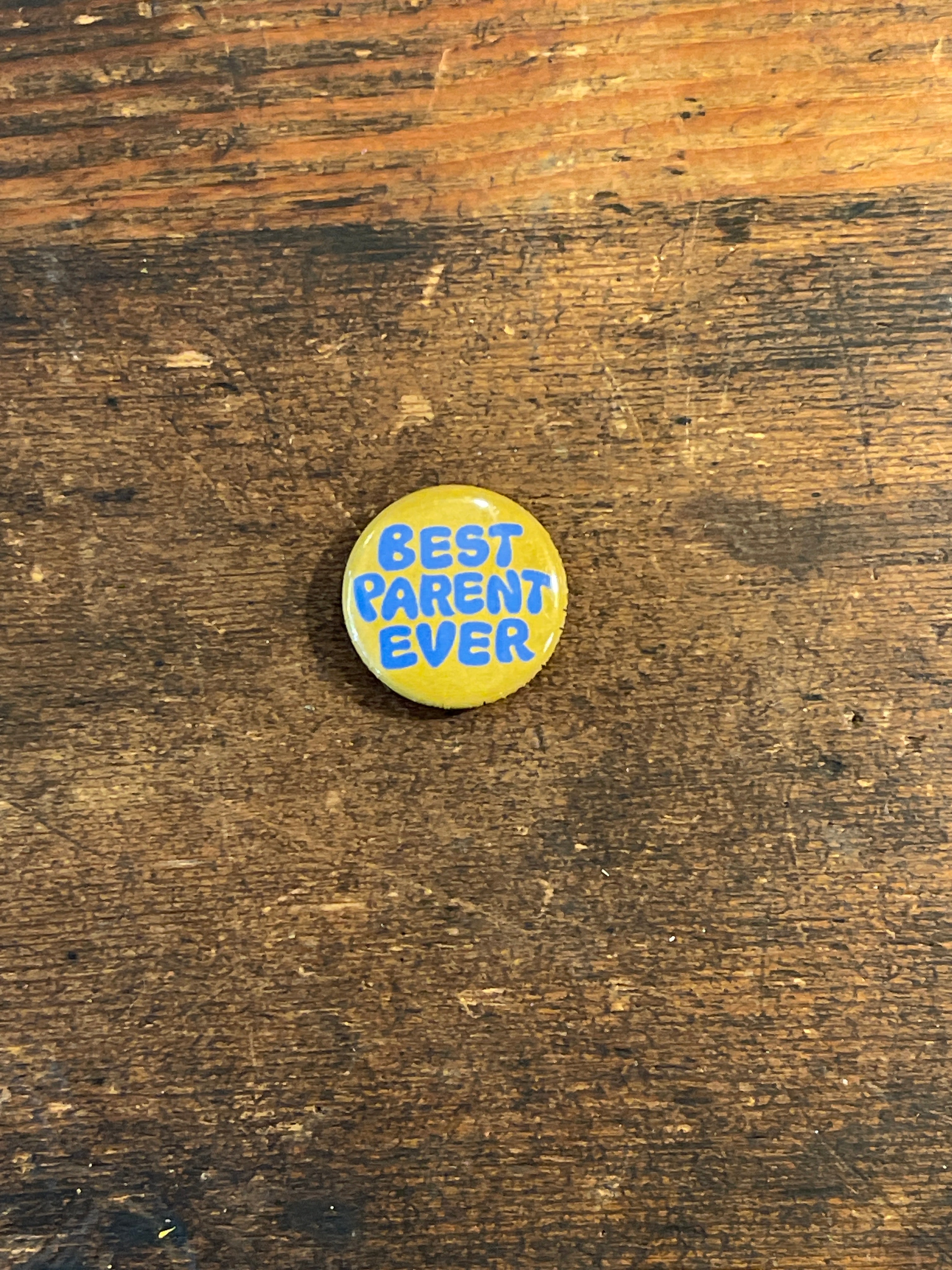 Banquet Workshop - Best Parent 1" Button