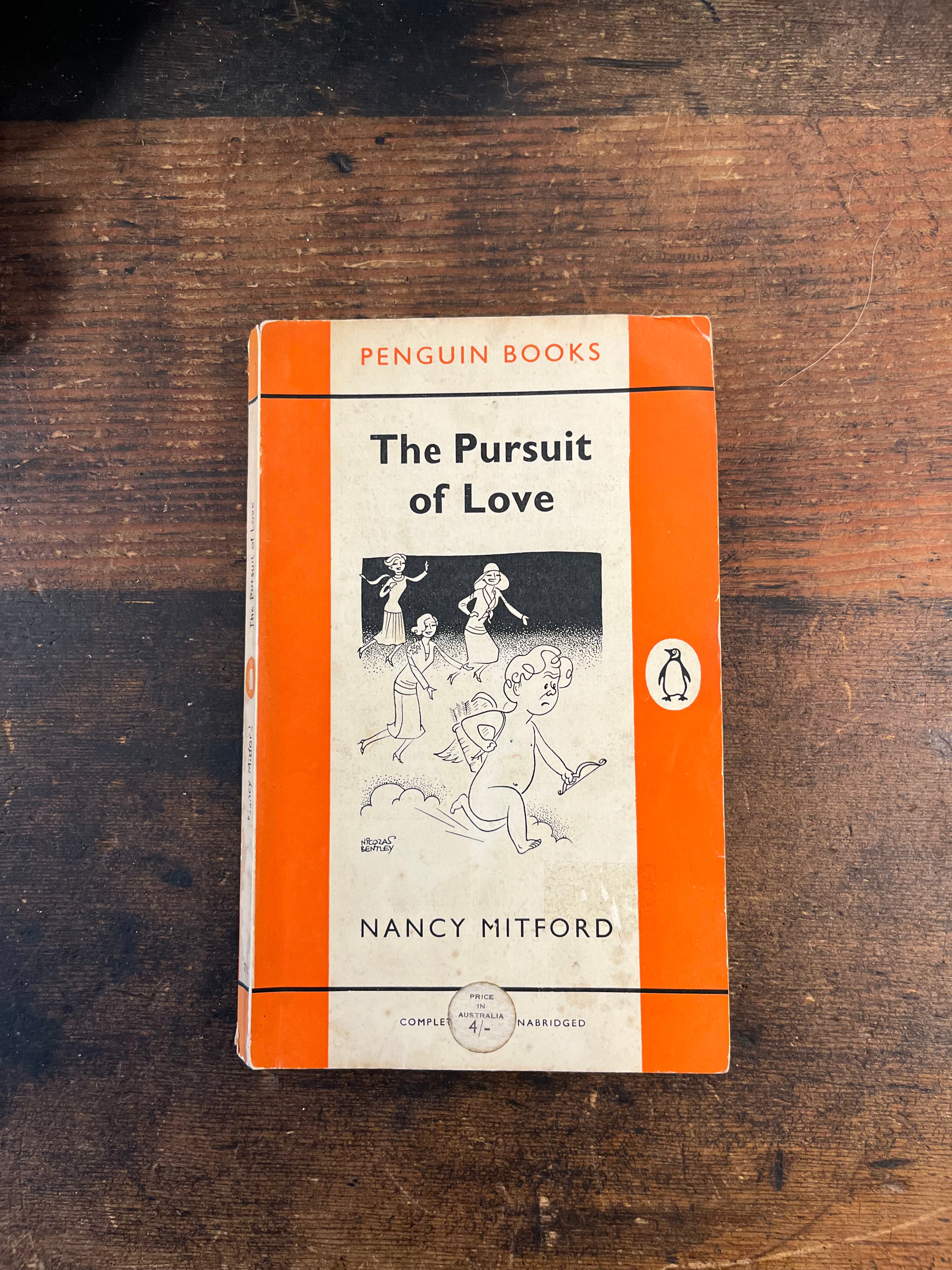 The Pursuit of Love - Nancy Mitford (Penguin Classic, 1957)