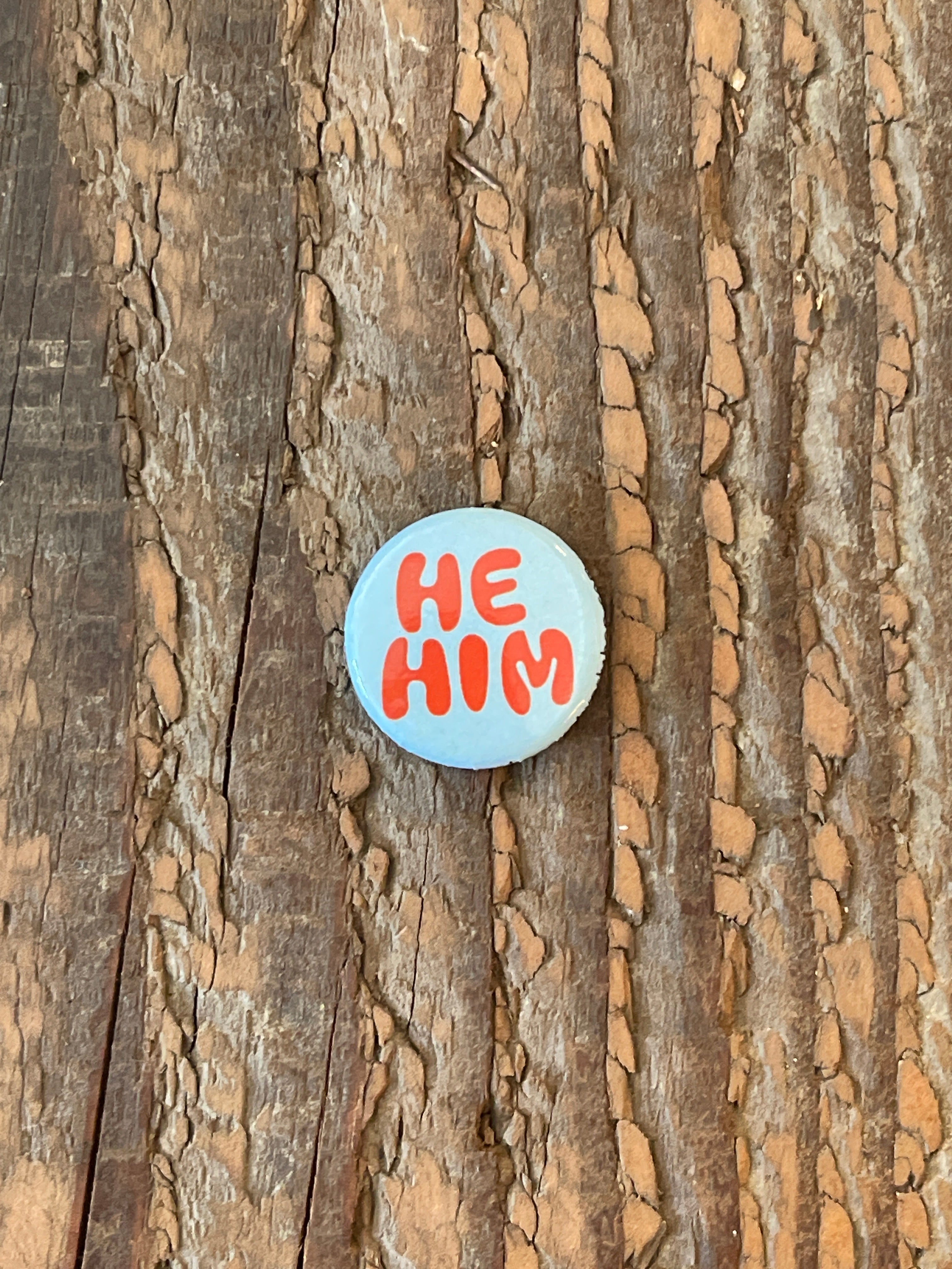 Banquet Workshop - He Him 1" Button