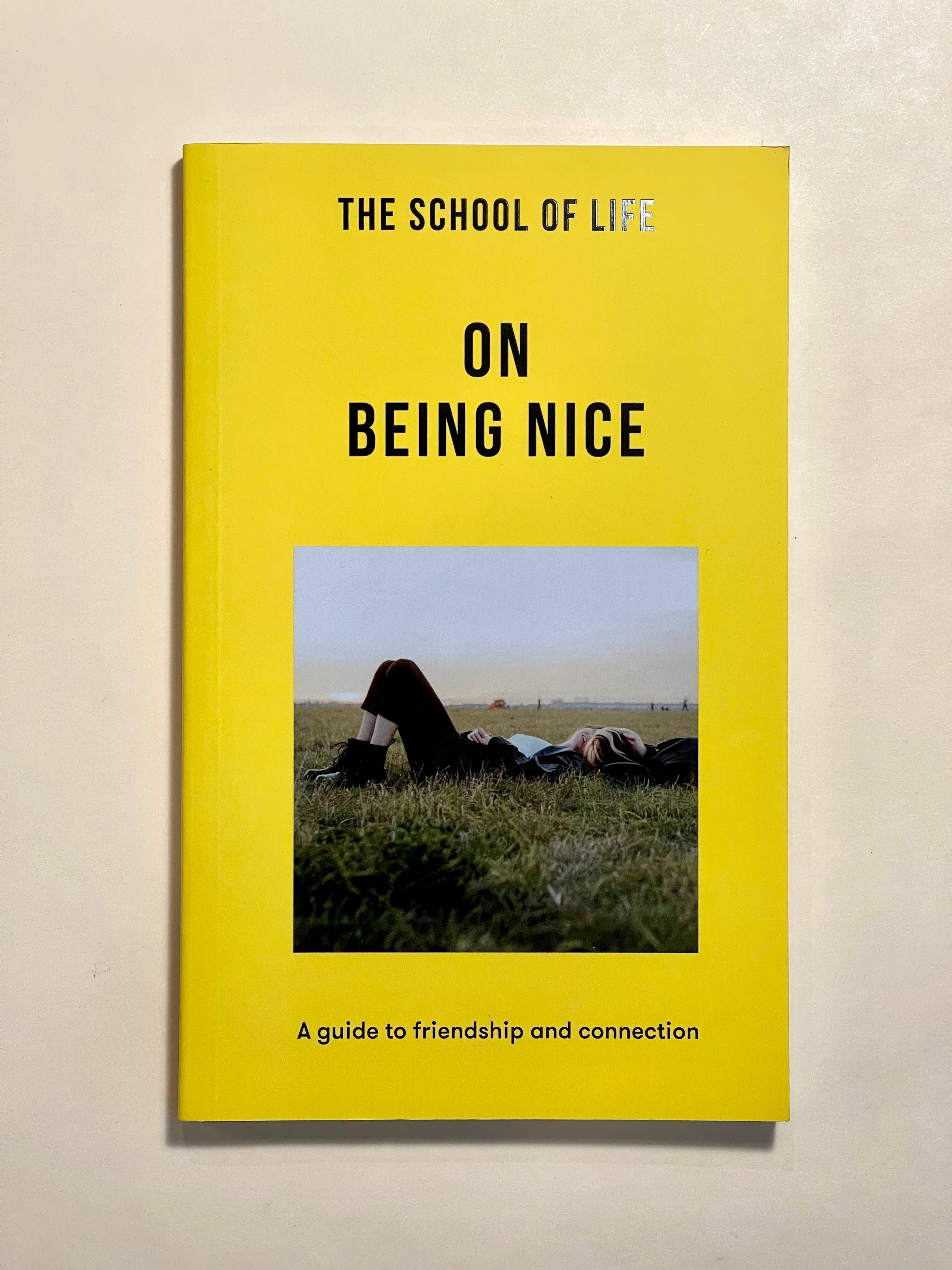 The School of Life: On Being Nice