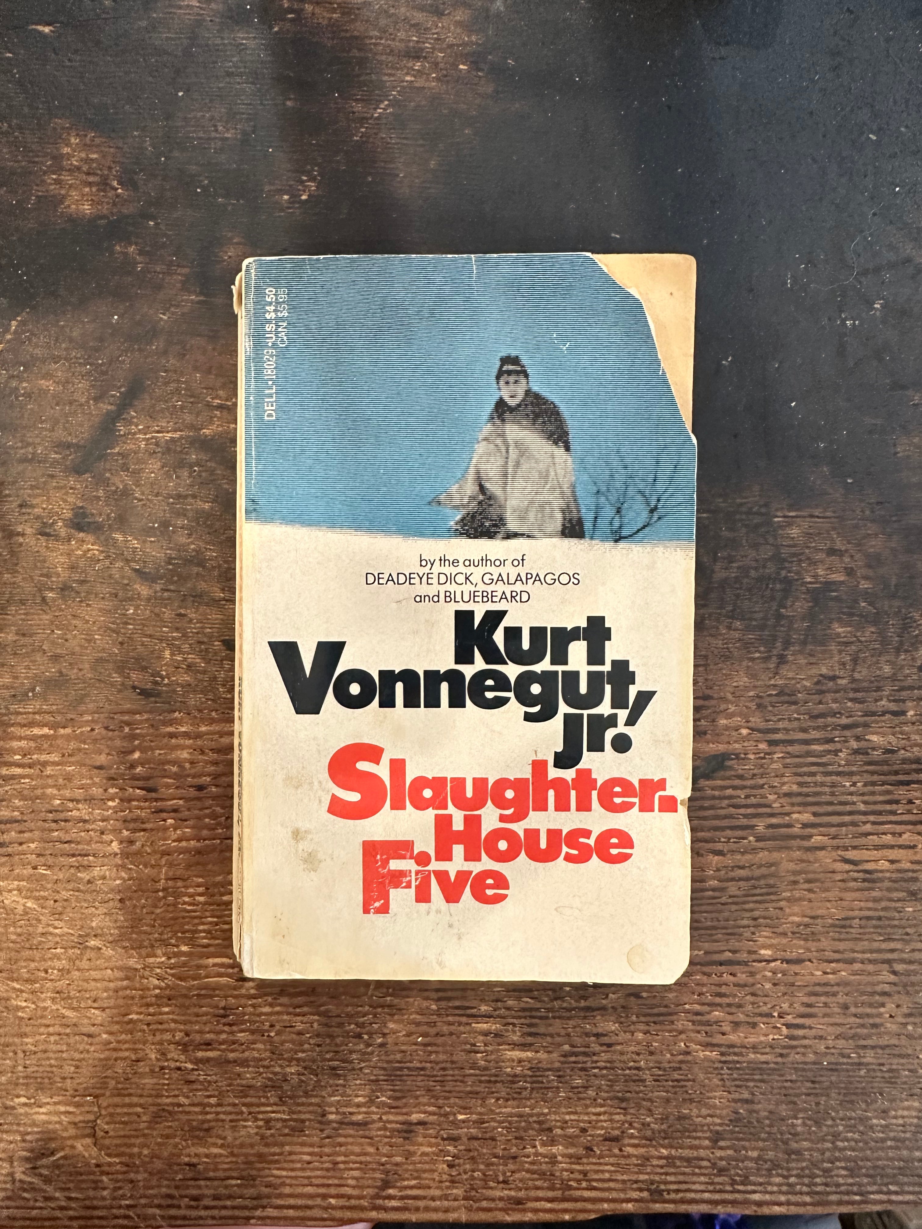 Kurt Vonnegut Jr - Slaughter-House Five