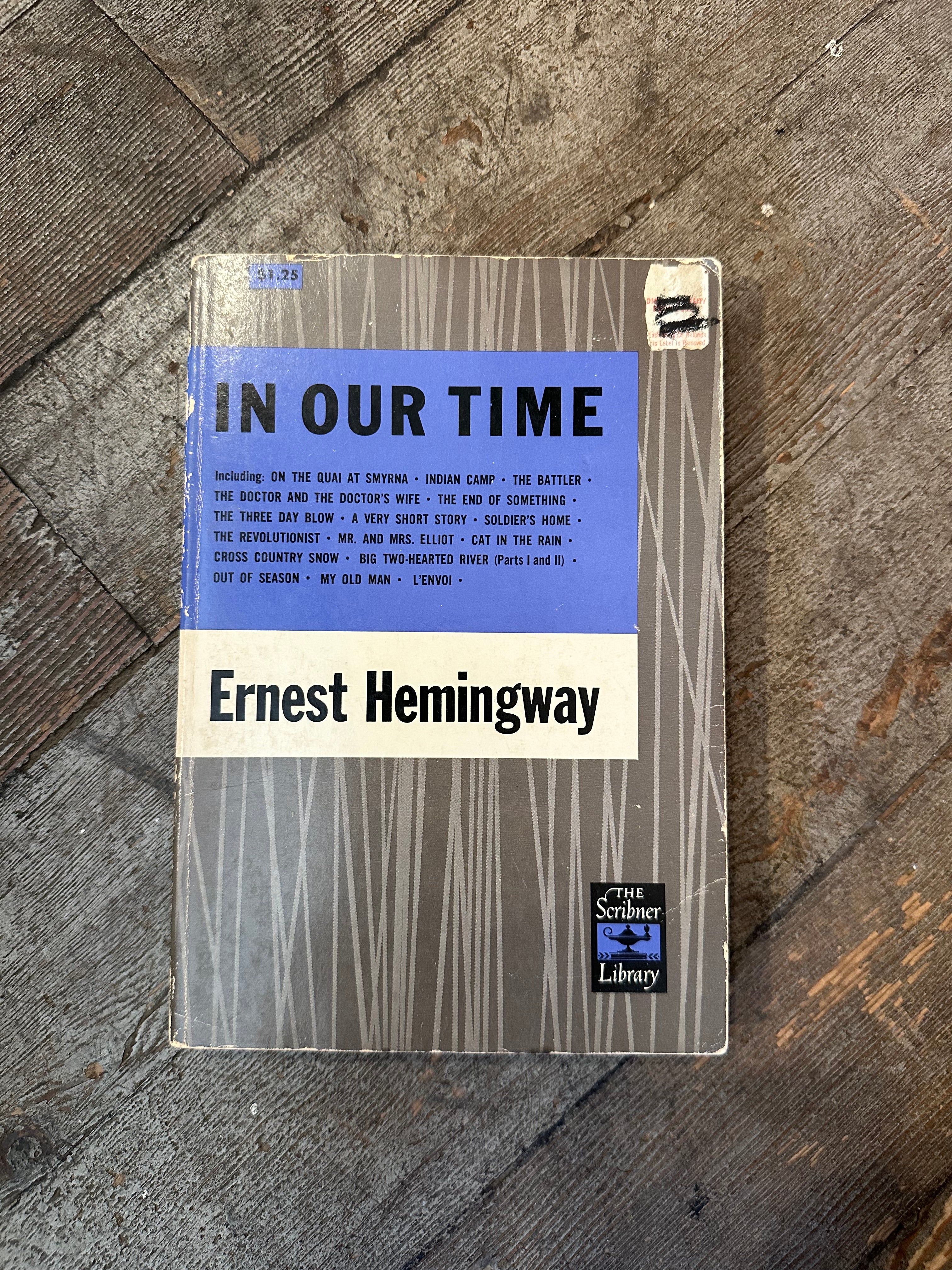 Ernest Hemingway – In Our Time ￼