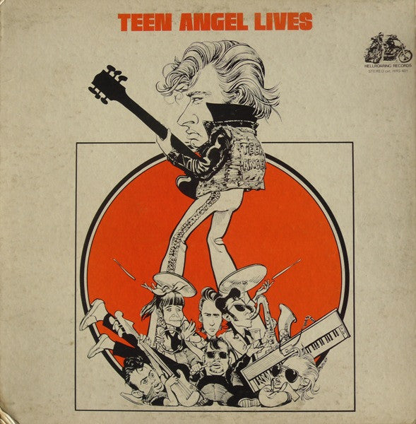 Teen Angel and The Rockin' Rebels - Teen Angel Lives