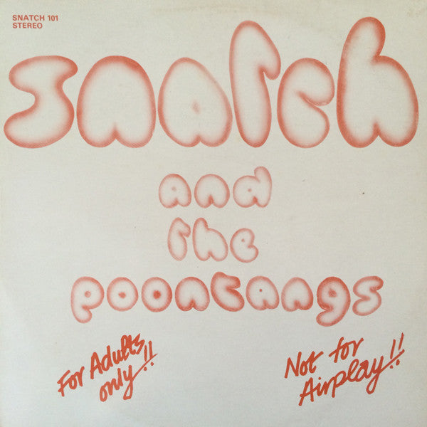 Snatch and the Poontangs - Snatch and the Poontangs